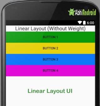 Linear Layout in Android Example 1