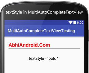 textStyle in MultiAutoCompleteTextView