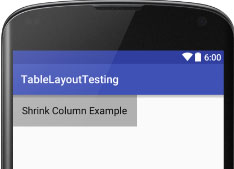 shrinkColumns in Table Layout Android
