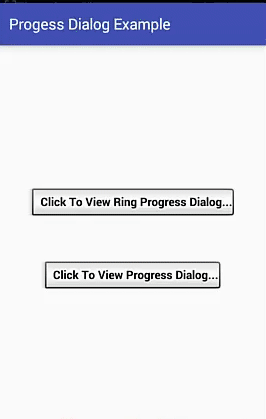 ProgressDialog Example In Android Studio
